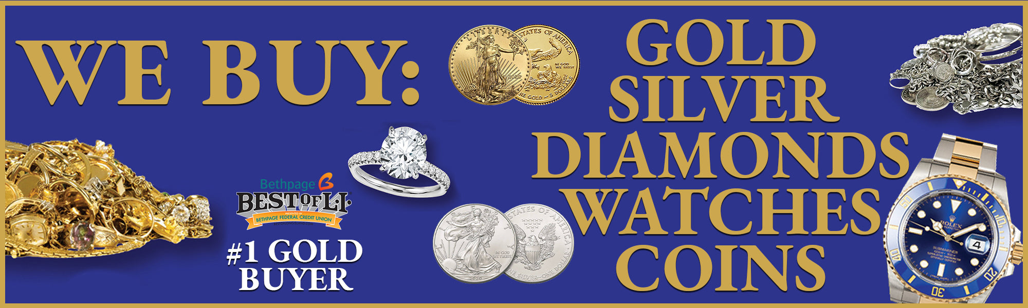 We Buy: Gold, silver, coins, watches, diamonds. #1 Gold Buyer  